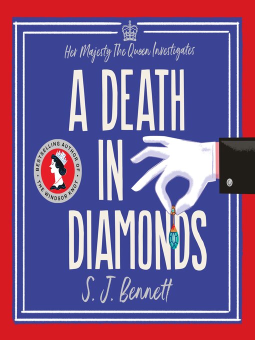 Title details for A Death in Diamonds by S.J. Bennett - Available